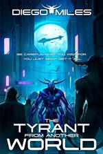 The Tyrant from Another World