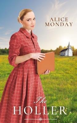 The Holler - Alice Monday - cover