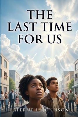 The Last Time for Us - Laferne L Johnson - cover