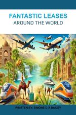 Fantastic Leases Around The World