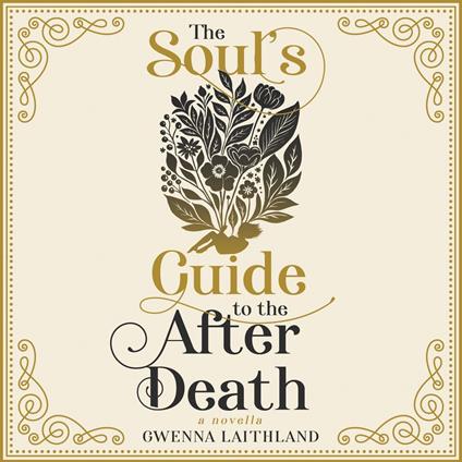 Soul's Guide to the After Death, The