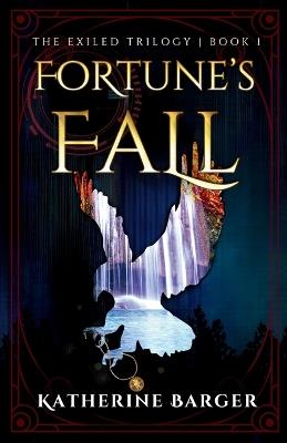Fortune's Fall - Katherine Barger - cover