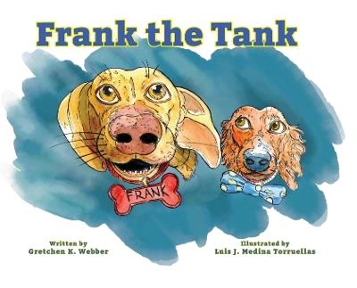 Frank the Tank - Gretchen K Webber - cover