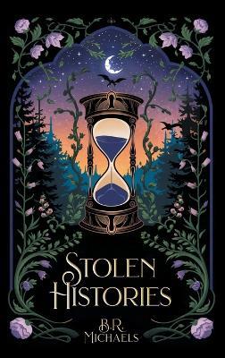Stolen Histories - B R Michaels - cover