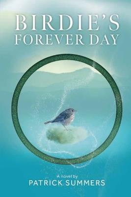 Birdie's Forever Day - Patrick Summers - cover