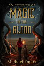 Magic in the Blood