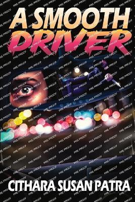 A Smooth Driver - Cithara Patra - cover