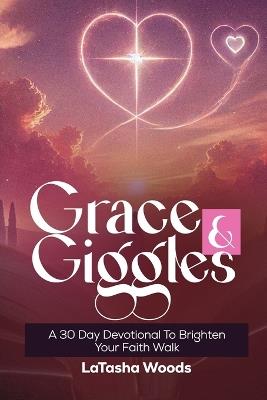 Grace & Giggles - Latasha Woods - cover