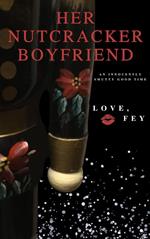 Her Nutcracker Boyfriend