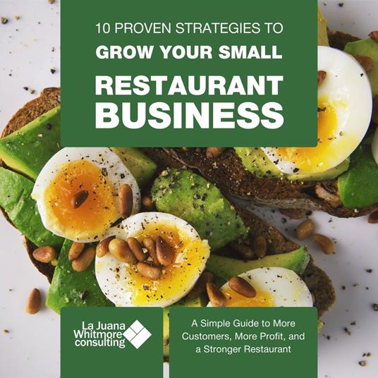 10 Proven Strategies to Grow Your Small Restaurant Business