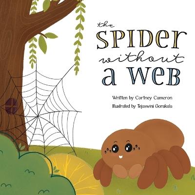 The Spider Without a Web - Cortney Cameron - cover