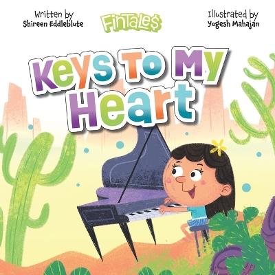 FinTale$: Keys to My Heart - Shireen Eddleblute - cover