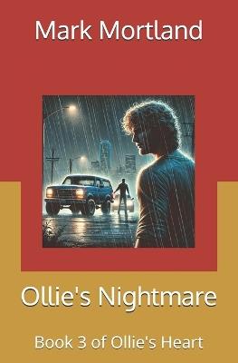 Ollie's Nightmare - Mark Mortland - cover