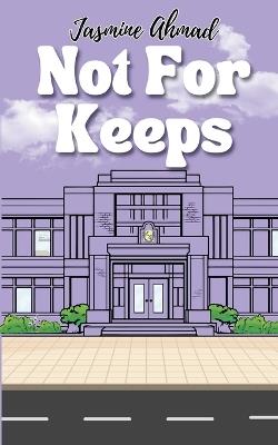 Not For Keeps - Jasmine Ahmad - cover