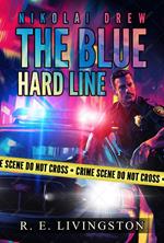 The Blue Hard Line
