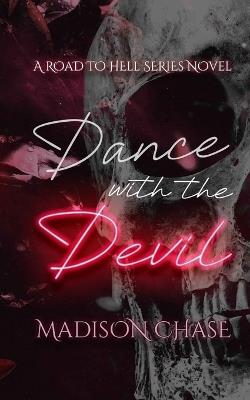 Dance with the Devil - Madison Chase - cover