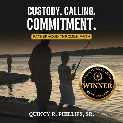 Custody. Calling. Commitment.