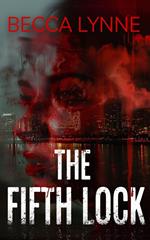 The Fifth Lock