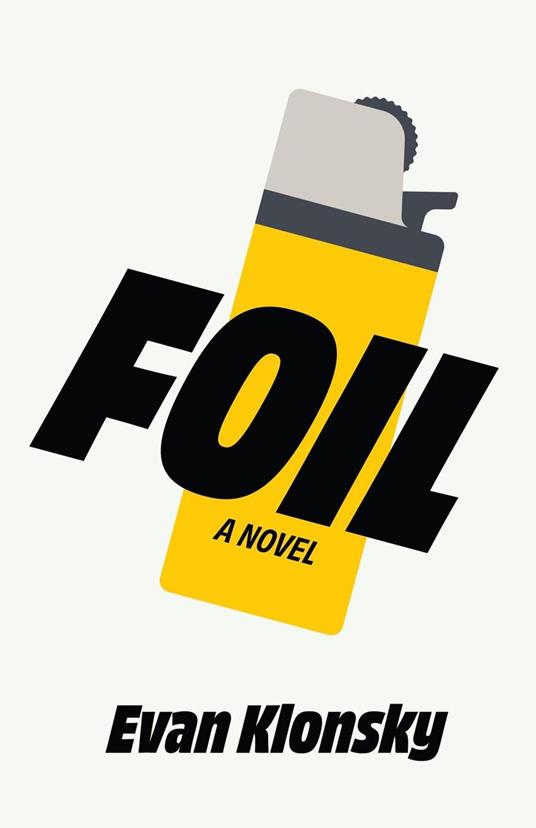Foil: A Novel