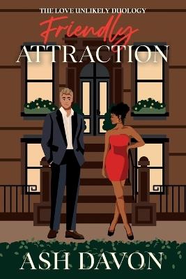 Friendly Attraction - Ash Davon - cover