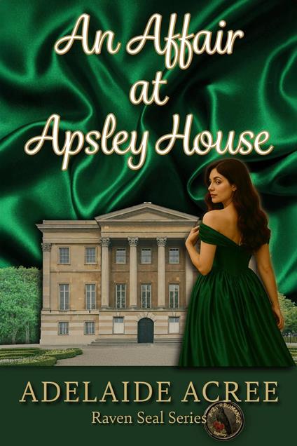 An Affair at Apsley House