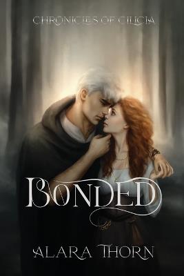 Bonded - Alara Thorn - cover