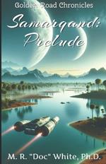 Samarqand: Prelude