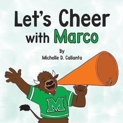 Let's Cheer with Marco - Michelle D Callanta - cover