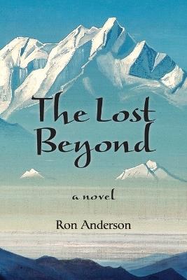 The Lost Beyond - Ron Anderson - cover