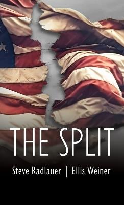 The Split - Steve Radlauer,Ellis Weiner - cover