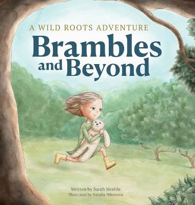 Brambles and Beyond - Sarah Strehle - cover