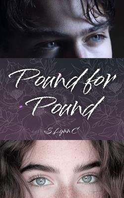 Pound For Pound - S Lynn C - cover
