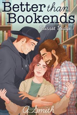 Better than Bookends - A Smith - cover