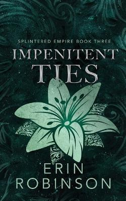 Impenitent Ties - Erin Robinson - cover