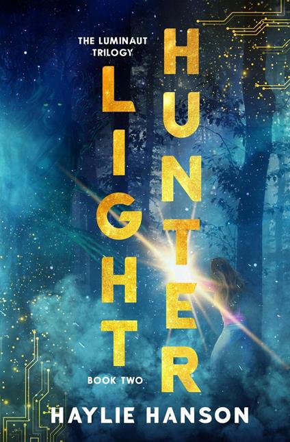 Light Hunter - Haylie Hanson - ebook