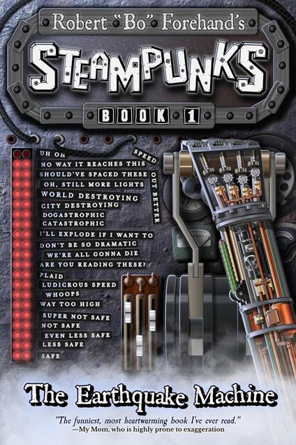 Steampunks: The Earthquake Machine - Robert "Bo" Forehand - ebook