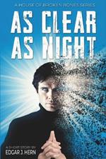 As Clear As Night