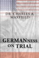 Germanness: The German Evangelical Synod of North America and the Espionage Act of 1917