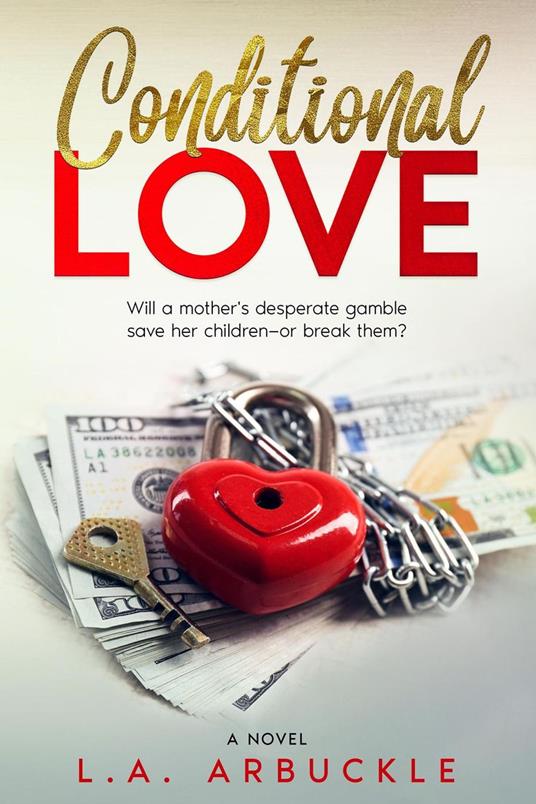 Conditional Love