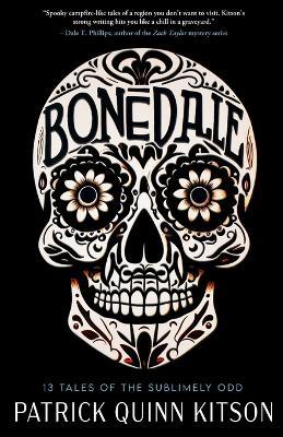 Bonedale - Patrick Q Kitson - cover
