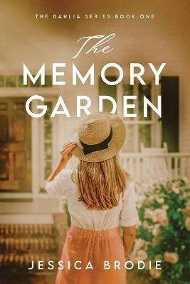 The Memory Garden - Jessica Brodie - cover