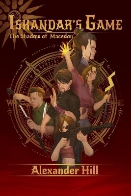 Iskandar's Game - Alexander Hill - cover