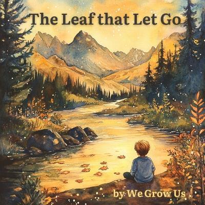 The Leaf that Let Go - cover