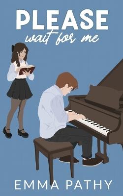 Please Wait For Me - Emma Pathy - cover