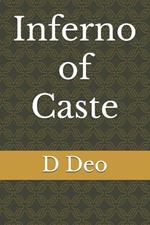 Inferno of Caste