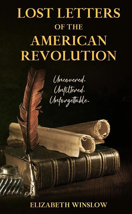 Lost Letters of the American Revolution
