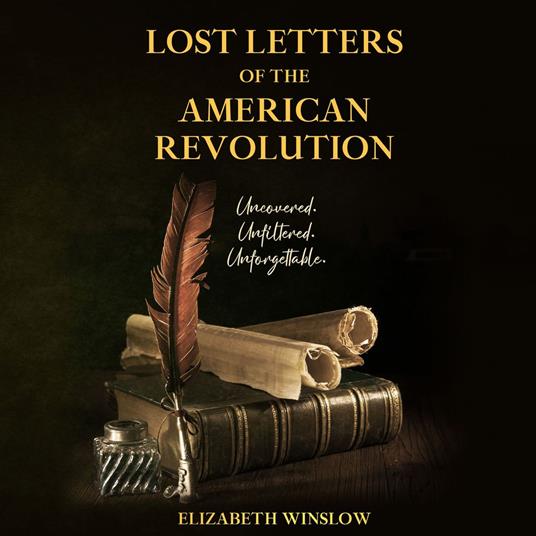 Lost Letters of the American Revolution