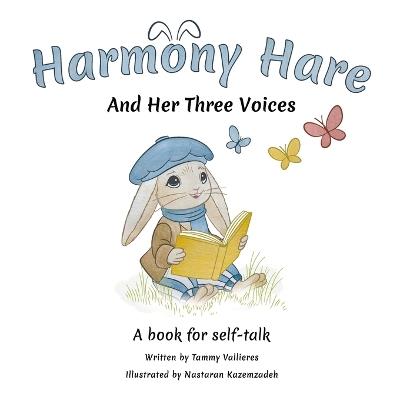 Harmony Hare and Her Three Voices - Tammy Vallieres - cover