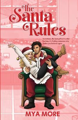 The Santa Rules - Mya More - cover