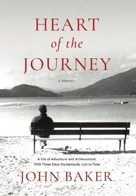 Heart of the Journey - John Baker - cover